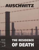 Auschwitz The residence of death