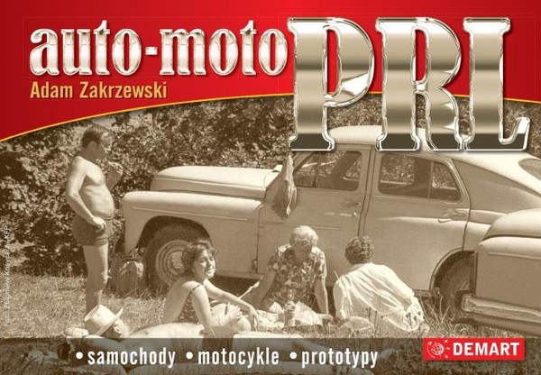 Auto-Moto PRL Samochody, motocykle, prototypy
