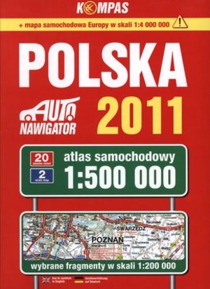 Auto Nawigator Polska 2011. Atlas samochodowy 1:500 000