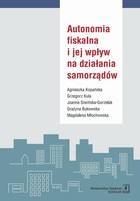 Autonomia fiskalna i jej wpływ na działania samorządów - pdf