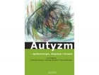Autyzm - epidemiologia, diagnoza i terapia