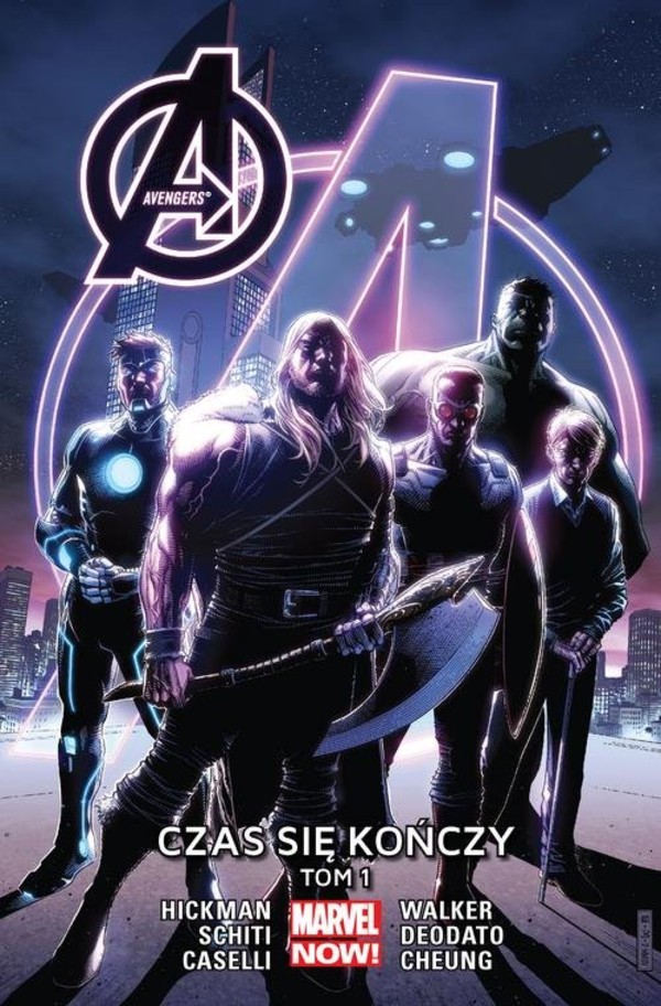 Avengers Tom 1 Czas się kończy Marvel NOW!