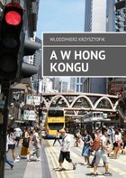 A w Hong Kongu - mobi, epub