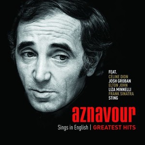 Aznavour Sings In English: Greatest Hits