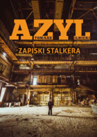 Azyl Zapiski stalkera - mobi, epub, pdf