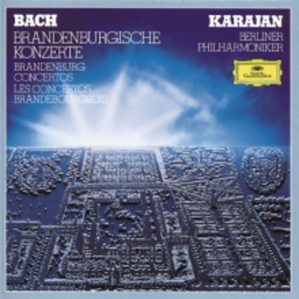 Johann Sebastian Bach: Brandenburgische Konzerte