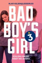 Okładka:Bad Boy\'s Girl 3 