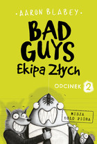 Bad Guys - mobi, epub Ekipa Złych Odcinek 2