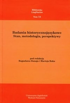 Badania historycznojęzykowe Stan, metodologia, perspektywy