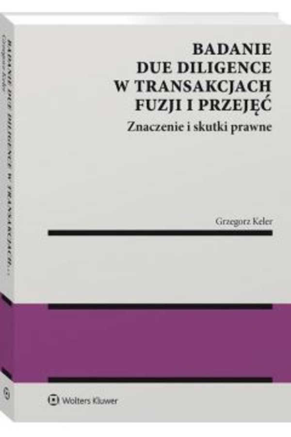 Badanie due diligence w transakcjach fuzji i przejęć