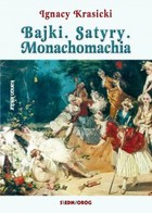 Bajki, Satyry, Monachomachia - mobi, epub