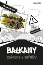 Okładka:Bałkany zebrane z asfaltu 
