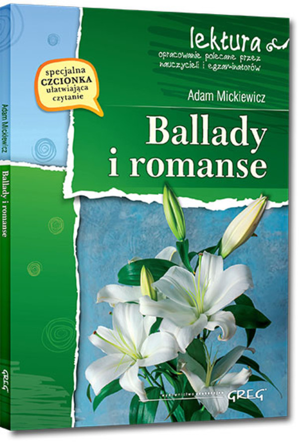 Ballady i romanse Lektura z opracowaniem i streszczeniem