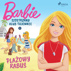 Barbie - Siostrzany klub tajemnic 1 - Plażowy rabuś - Audiobook mp3