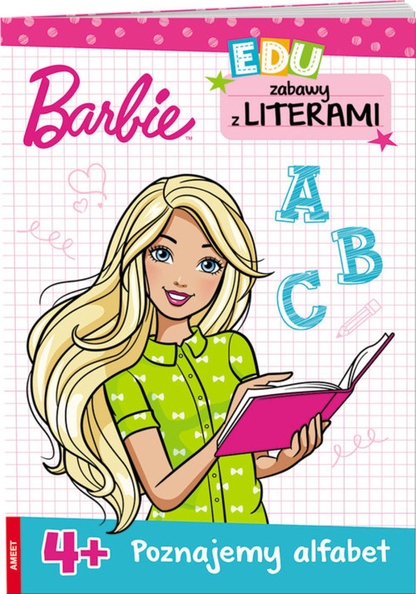 Barbie. Zabawy z literami 4+ Poznajemy alfabet
