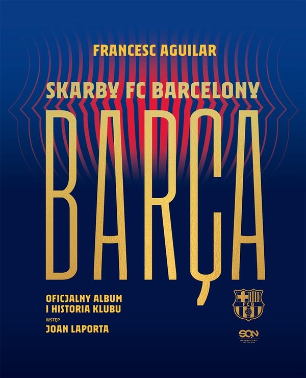 Barca Skarby FC Barcelony Oficjalny album