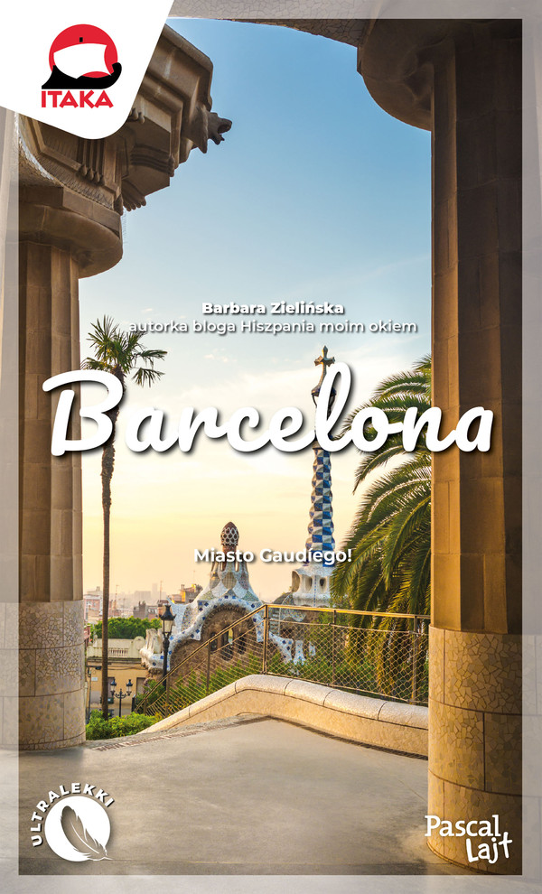Barcelona Miasto Gaudiego!