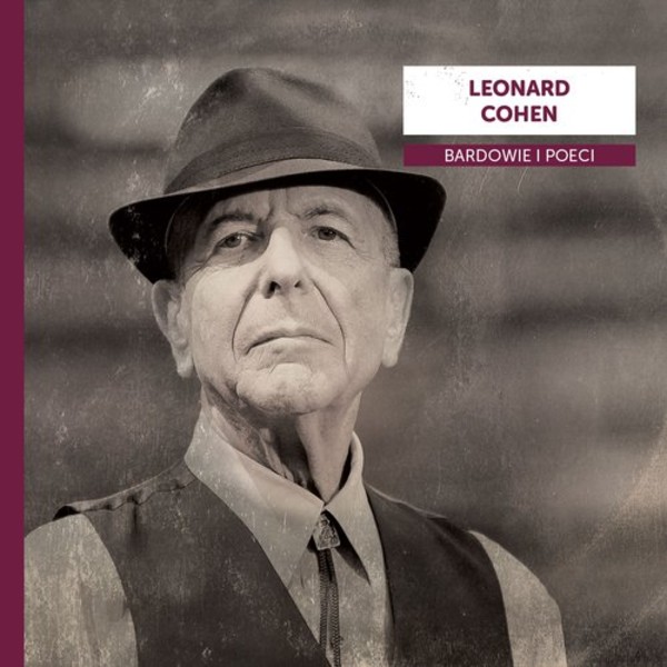 Bardowie i poeci: Leonard Cohen