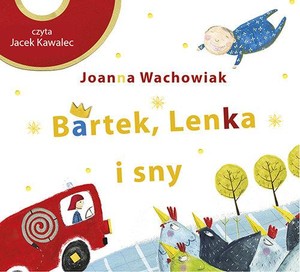 Bartek, Lenka i sny Audiobook CD Audio