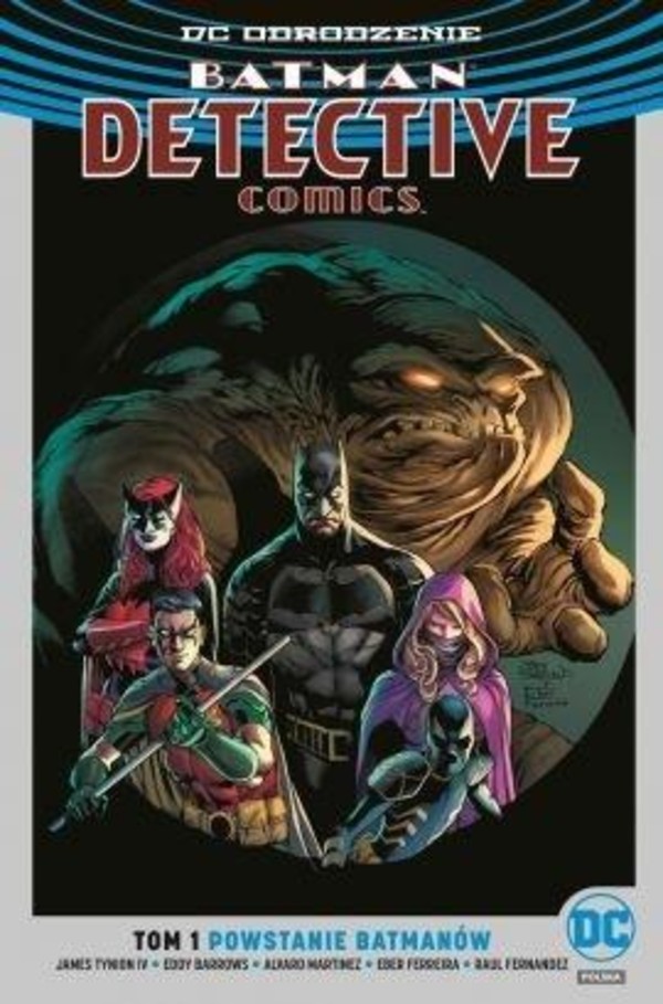 Batman Detective Comics Tom 1 Powstanie Batmanów DC Odrodzenie (okładka srebrna)