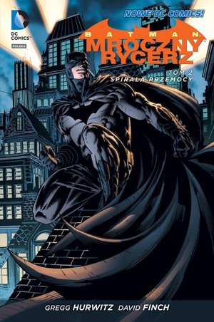 Batman - Mroczny Rycerz Spirala przemocy Tom 2