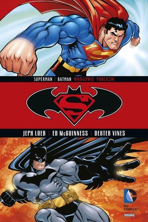 Batman Superman Wrogowie publiczni Tom 1 KRYZYS NA NIESKOŃCZONYCH ZIEMIACH Tom 28