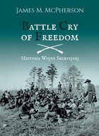 Battle Cry of Freedom Historia wojny secesyjnej - mobi, epub, pdf