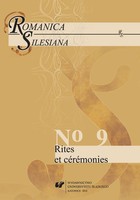 Romanica Silesiana 2014, No 9: Rites et cérémonies - pdf