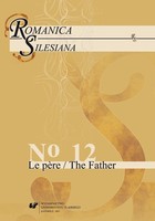 Romanica Silesiana 2017, No 12: Le pere / The Father - pdf