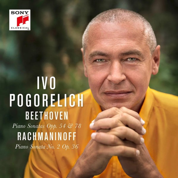 Beethoven: Piano Sonatas Opp. 54 & 78 - Rachmaninoff: Piano Sonata No. 2 Op. 36