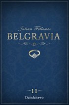 Belgravia Odcinek 11 Dziedzictwo