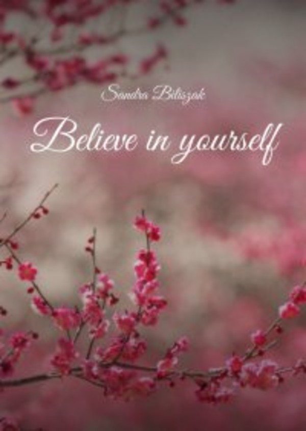 Believe in yourself - mobi, epub