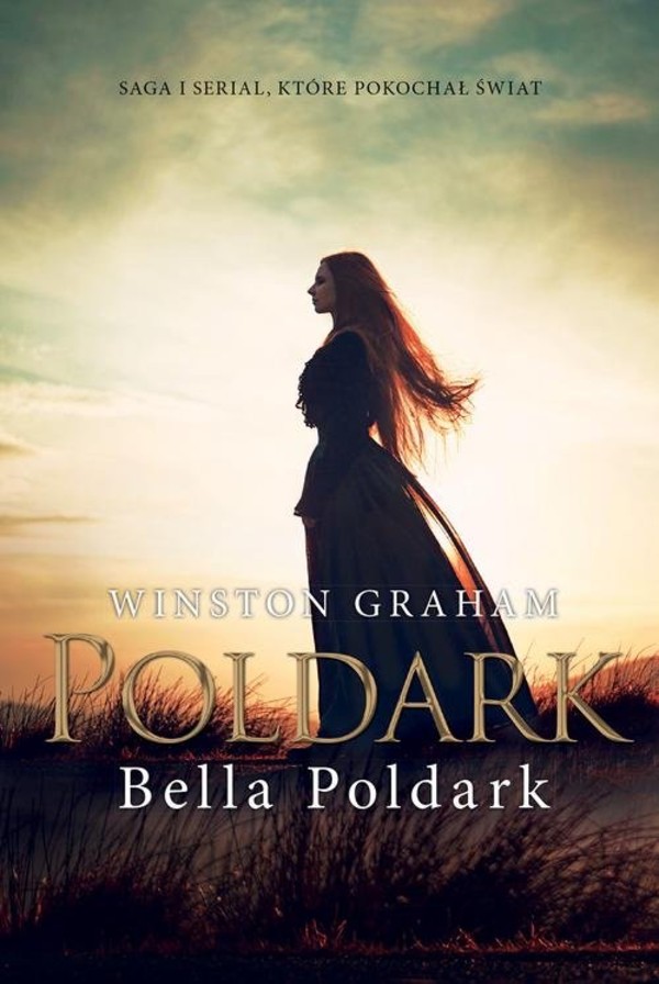 Bella Poldark Dziedzictwo rodu Poldarków, tom 12