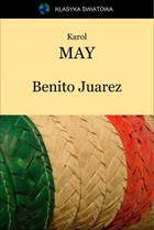 Benito Juarez - mobi, epub Klasyka Światowa