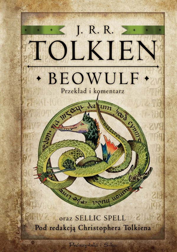 Beowulf Przykład i komentarz oraz Sellic Spell pod redakcją Christophera Tolkiena