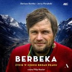Berbeka - Audiobook mp3 Życie w cieniu Broad Peaku