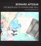 Bernard Aptekar The Marriage of Heaven and Hell