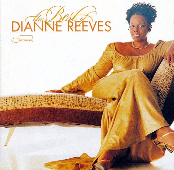 Best Of: Dianne Reeves