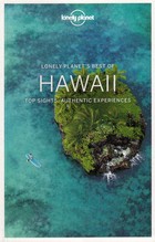 Lonely Planet Best of Hawaii/ Hawaje Top Sights, Authentic Experiences