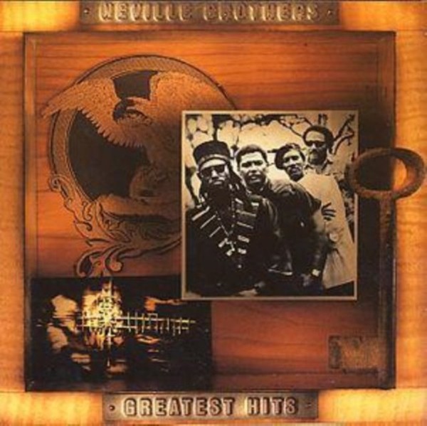 Best Of: Neville Brothers