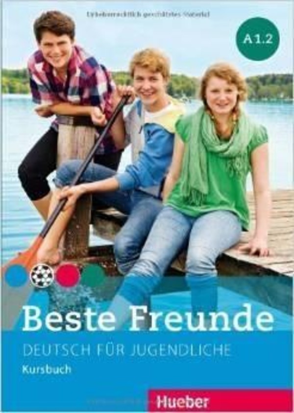 Beste Freunde A1.2 Kursbuch. Wersja niemiecka Podręcznik