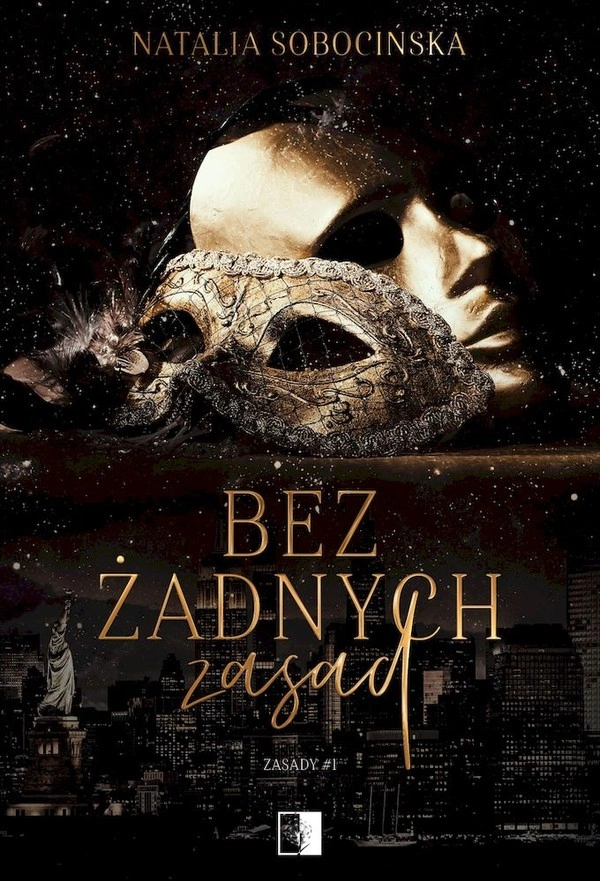 Bez żadnych zasad Zasady Tom 1