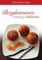 Bezglutenowe wariacje kulinarne - pdf