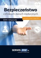 Bezpieczeństwo cyfrowych danych medycznych - pdf EDM i teleporady