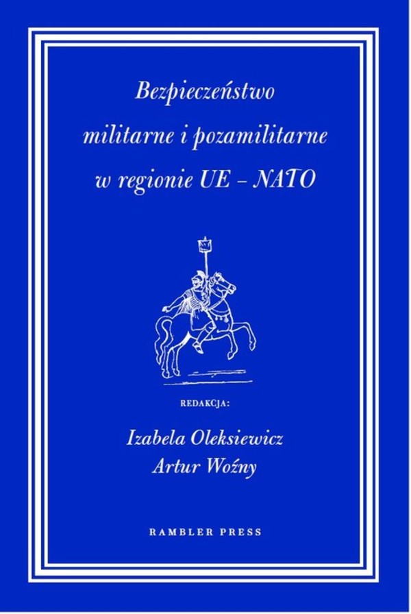 Bezpieczeństwo militarne i pozamilitarne w regionie UE - NATO