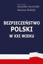 Bezpieczeństwo Polski w XXI wieku - pdf