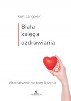 Biała księga uzdrawiania - mobi, epub, pdf