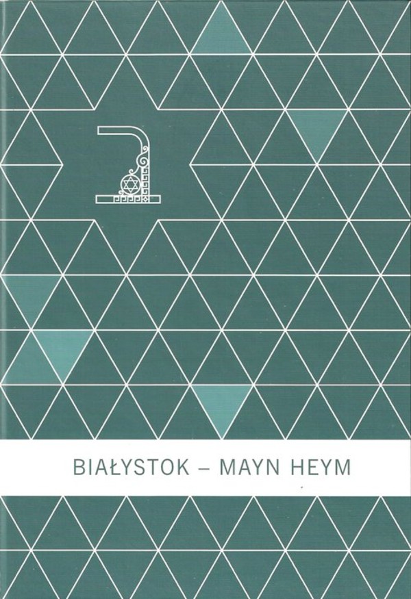 Białystok - Mayn Heym
