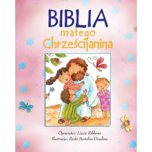 Biblia małego Chrześcijanina (różowa)