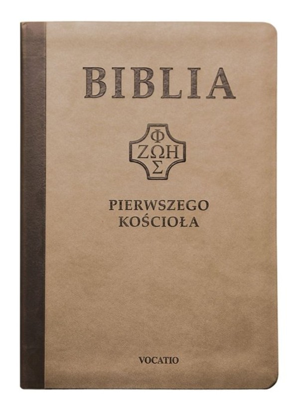 Biblia Pierwszego Kościoła